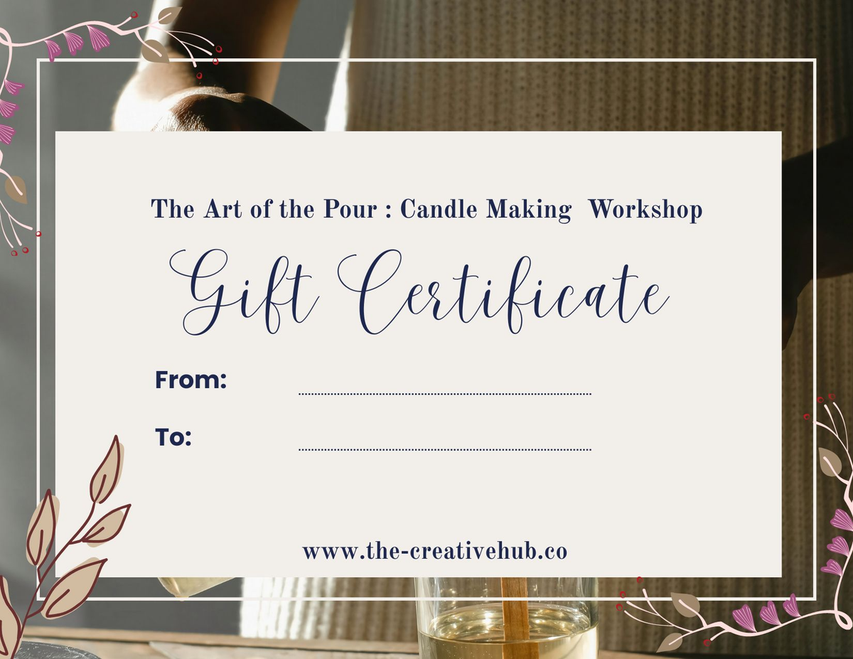 The Art of the Pour: Candle Making Workshop – Gift Certificate